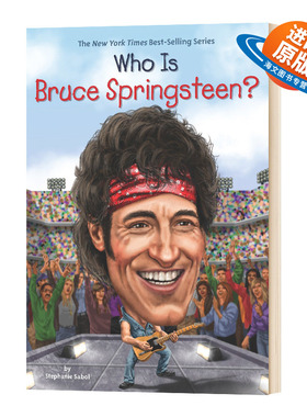 英文原版 Who Is Bruce Springsteen 谁是布鲁斯斯普林斯汀 儿童阅读 英文版 进口英语原版书籍
