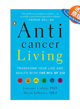 英文原版 Anticancer Living 每个人的新生 抵御癌症的健康生活方式 Lorenzo Cohen洛伦佐·科恩英文版 进口英语原版书籍