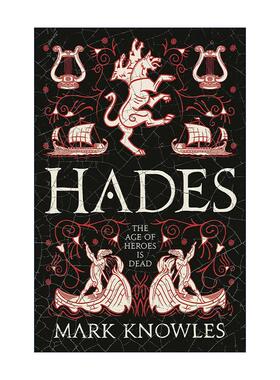 英文原版 Hades 哈迪斯 青铜之刃3 Mark Knowles古希腊神话小说系列 英文版 进口英语原版书籍