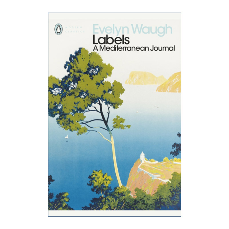 英文原版 Labels: A Mediterranean Journal 标记 伊夫林·沃地中海游记 企鹅现代经典 英文版 进口英语原版书籍