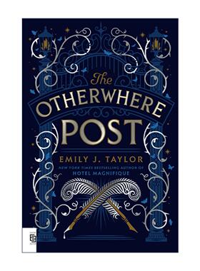 英文原版 The Otherwhere Post 异界邮政 青少年奇幻小说 Emily J. Taylor 英文版 进口英语原版书籍