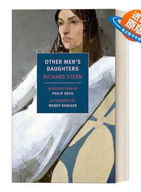 英文原版 Other Men's Daughters 其他男人的女儿 纽约书评经典系列 Richard Stern 英文版 进口英语原版书籍