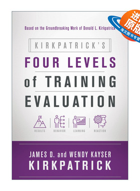 英文原版 Kirkpatrick's Four Levels of Training Evaluation 柯式四级培训效能评估 职场 人力资源管理 英文版 进口英语书籍