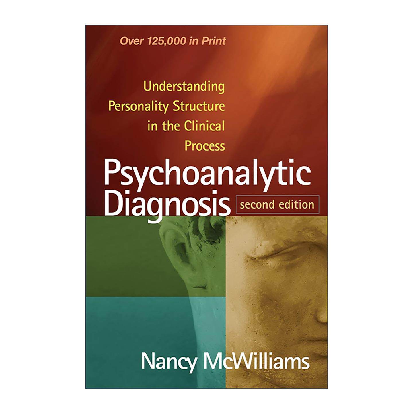 英文原版 Psychoanalytic Diagnosis 精神分析诊断 理解人格结构 第2版 南希·麦克威廉斯 英文版 进口英语原版书籍