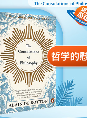 哲学的慰藉 英文原版 The Consolations of Philosophy 阿兰德波顿文集 全英文版 进口英语书籍