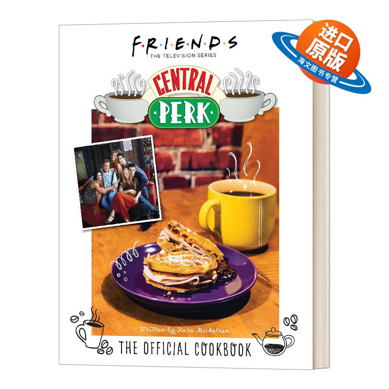 英文原版 Friends The Official Central Perk Cookbook 老友记 中央咖啡馆的官方食谱 钱德勒·宾 经典电视食谱 马修·派瑞