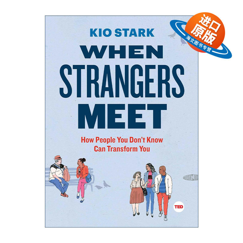 英文原版 When Strangers Meet 每一天的街头冒险 解读现代都市生活各种趣味潜规则 TED演讲 英文版 进口英语原版书籍 - 封面