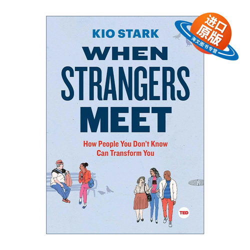 英文原版 When Strangers Meet 每一天的街头冒险 解读现代都市生活各种趣味潜规则 TED演讲 英文版 进口英语原版书籍