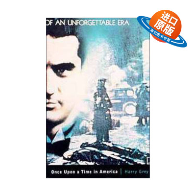 英文原版 Once Upon a Time in America 美国往事 罗伯特·德尼罗主演经典电影再创小说 Harry Grey 英文版 进口英语原版书籍