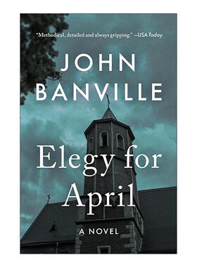 英文原版 Elegy for April 爱波的挽歌 侦探奎克系列 约翰·班维尔 英文版 进口英语原版书籍