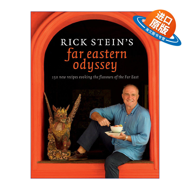 英文原版 Rick Stein's Far Eastern Odyssey 里克·斯坦的远东美食之旅 BBC美食纪录片 精装 英文版 进口英语原版书籍