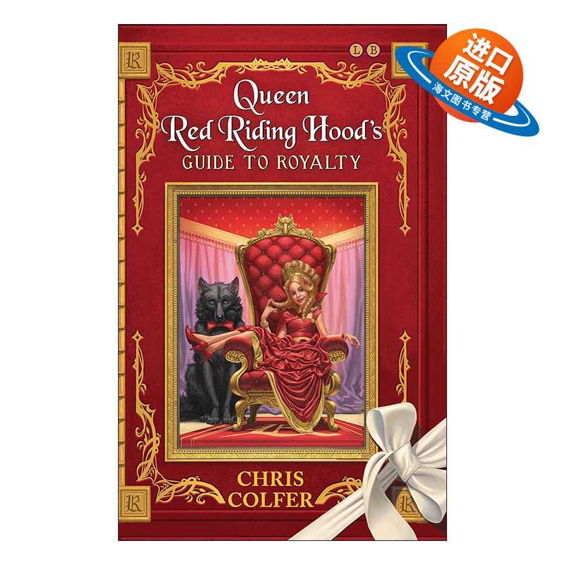 英文原版 The Land of Stories Queen Red Riding Hood's Guide to Royalty 异世界童话之旅 小红帽王后的皇室指南 进口英语书籍