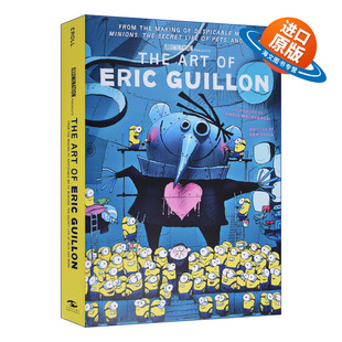 书籍 进口英语原版 我 The Art 小黄人 Guillon Eric 英文版 英文原版 埃里克·吉隆艺术集 精装 卑鄙