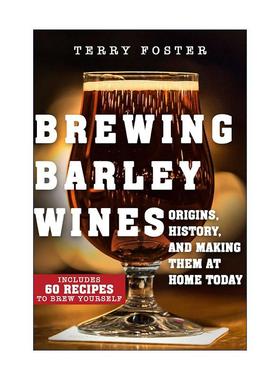英文原版 Brewing Barley Wines 大麦酒酿造 英文版 进口英语原版书籍