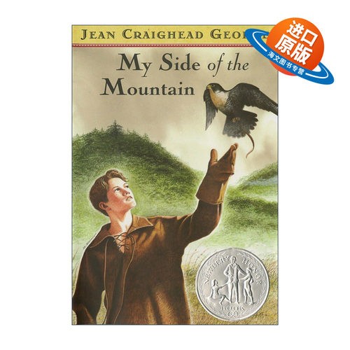 英文原版 My Side of the Mountain 山中岁月 山居岁月 纽伯瑞银奖 Jean Craighead 精装 英文版 进口英语原版书籍