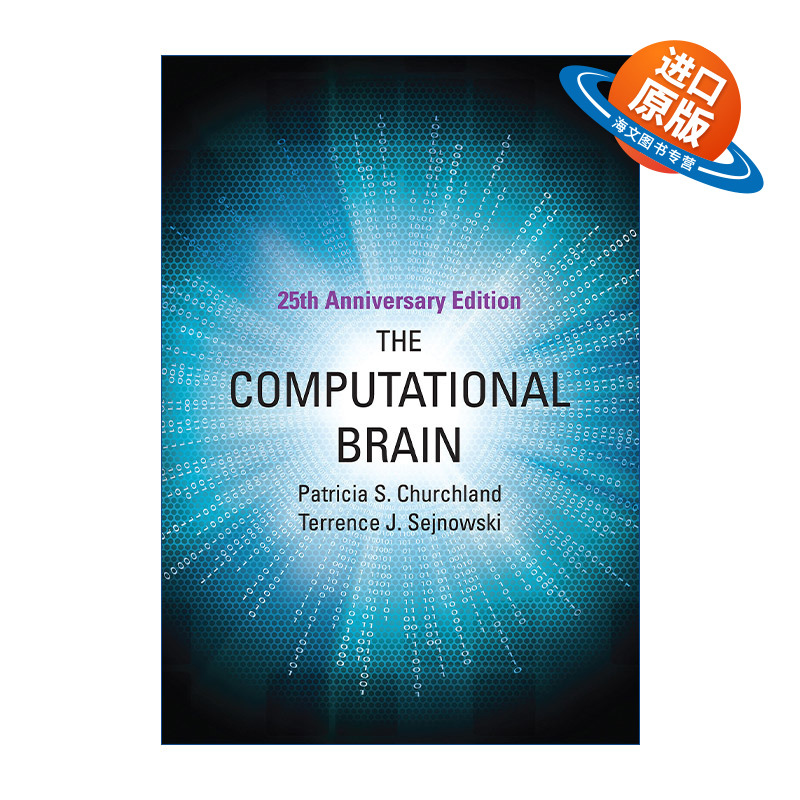 英文原版 The Computational Brain Computational Neuroscience Series 计算机大脑 25周年纪念版 Patricia S. Churchland 英文版