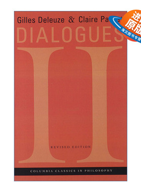 英文原版 Dialogues II 对话2 修订版 哲学 Gilles Deleuze吉尔·德勒兹 英文版 进口英语原版书籍