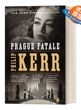 英文原版 Prague Fatale A Bernie Gunther Novel 08 私家侦探伯尼?古特尔系列8 布拉格的恶魔 Philip Kerr 历史惊悚侦探小说