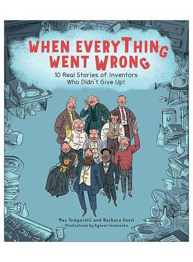 英文原版 When Everything Went Wrong 10位不放弃的发明家的真实故事 英文版 进口英语原版书籍