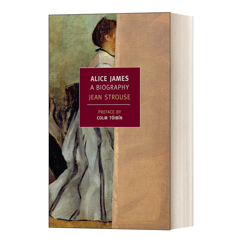 英文原版 Alice James A Biography New York Review Books Classics 爱丽丝·詹姆斯传记 英文版 进口英语原版书籍 书籍/杂志/报纸 原版其它 原图主图