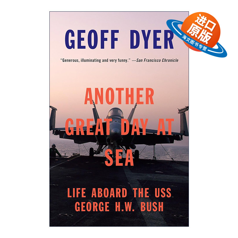 英文原版 Another Great Day at Sea 作家的航空母舰 然而 很美作者Geoff Dyer 英文版 进口英语原版书籍