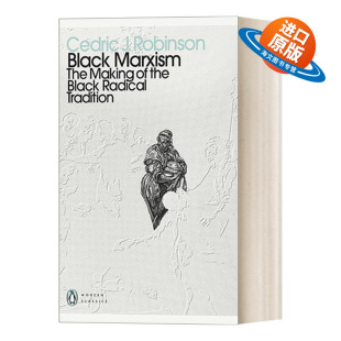 Penguin 小说 塞德里克·罗宾逊 英文原版 Modern 进口英语原版 Marxism 英文版 Black 书籍 黑人马克思主义 Classcis 企鹅现代经典