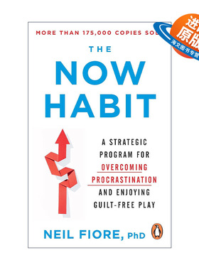 英文原版 The Now Habit 战胜拖拉 如何治疗拖延症 尼尔.菲奥里 英文版 进口英语原版书籍