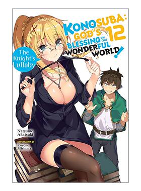 英文原版 Konosuba God's Blessing on This Wonderful World Vol.12 为美好的世界献上祝福12 小说 英文版 进口英语原版书籍