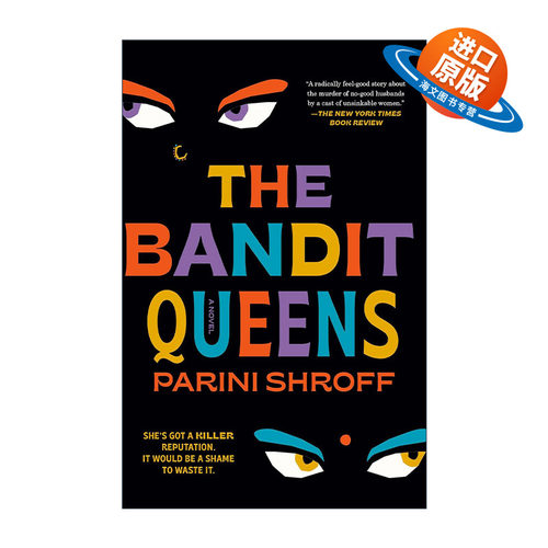 英文原版 The Bandit Queens 强盗女王 惊悚犯罪小说 Parini Shroff 英文版 进口英语原版书籍