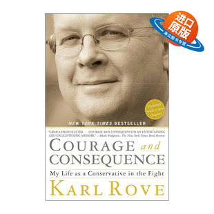 英文原版 Courage and Consequence 我的奋斗人生 卡尔·罗夫自传 英文版 进口英语原版书籍