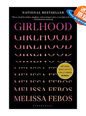 英文原版 Girlhood 少女时代 Melissa Febos 女性成长文集 精装 英文版 进口英语原版书籍