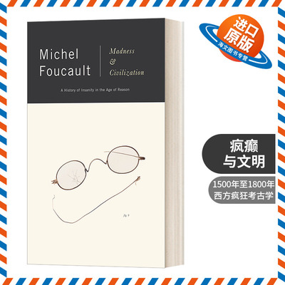英文原版 Madness and Civilization 疯癫与文明 Michel Foucault米歇尔 福柯 英文版 进口英语原版书籍