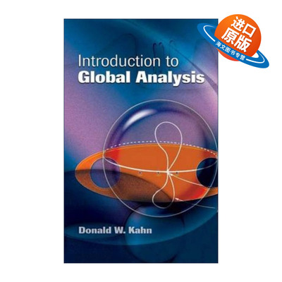 英文原版 Introduction to Global Analysis 整体分析导论 微积分 数学 Donald W. Kahn 英文版 进口英语原版书籍