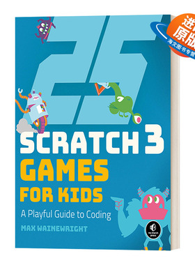 英文原版 25 Scratch 3 Games for Kids 25个Scratch 3 儿童编程游戏 边玩边学 编程入门学习 英文版 进口英语原版书籍