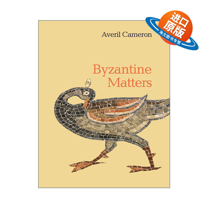 英文原版 Byzantine Matters 拜占庭事项 中世纪欧洲历史 牛津大学教授Averil Cameron 精装英文版 进口英语原版书籍