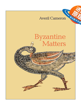 英文原版 Byzantine Matters 拜占庭事项 中世纪欧洲历史 牛津大学教授Averil Cameron 精装英文版 进口英语原版书籍