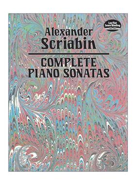 英文原版 Complete Piano Sonatas 亚历山大·斯克里亚宾完整钢琴奏鸣曲 乐谱 英文版 进口英语原版书籍