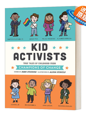 英文原版 Kid Activists 活动家童年趣事事 蓝思值960L 马丁路德金 海伦凯勒 英文版 精装进口英语原版书籍儿童外文书