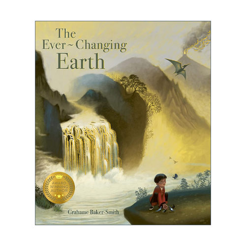 英文原版 The Ever-changing Earth 不断变化的地球 格林威获奖得主作品 儿童科普百科绘本 英文版 进口英语原版书籍