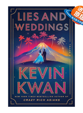 英文原版 Lies and Weddings Exp 谎言和婚礼 疯狂的亚洲富豪 摘金奇缘作者Kevin Kwan新作 英文版 进口英语原版书籍