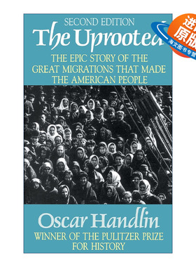 英文原版 The Uprooted 拔根者 第2版 普利策奖 曾任哈佛教授Oscar Handlin 英文版 进口英语原版书籍