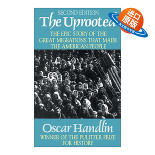 英文原版 The Uprooted 拔根者 第2版 普利策奖 曾任哈佛教授Oscar Handlin 英文版 进口英语原版书籍