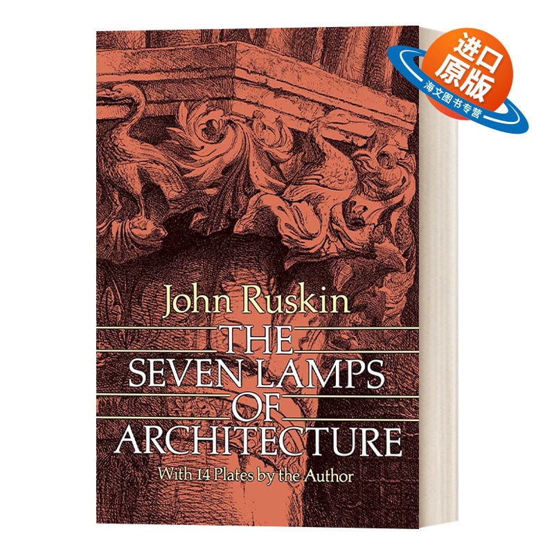 英文原版 The Seven Lamps of Architecture 建筑的七盏明灯 约翰·罗斯金 哥特式建筑的杰作 英文版 进口英语原版书籍