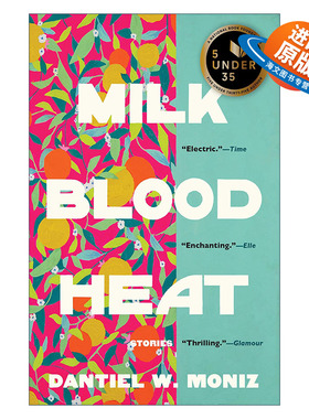 英文原版 Milk Blood Heat 牛奶 鲜血 炽热 入围笔会文学奖 Dantiel W. Moniz 英文版 进口英语原版书籍