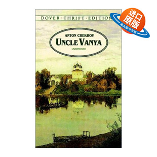 英文原版 Uncle Vanya 万尼亚舅舅 Anton Chekhov契诃夫 英文版 Dover Thrift Editions Plays 进口英语原版书籍