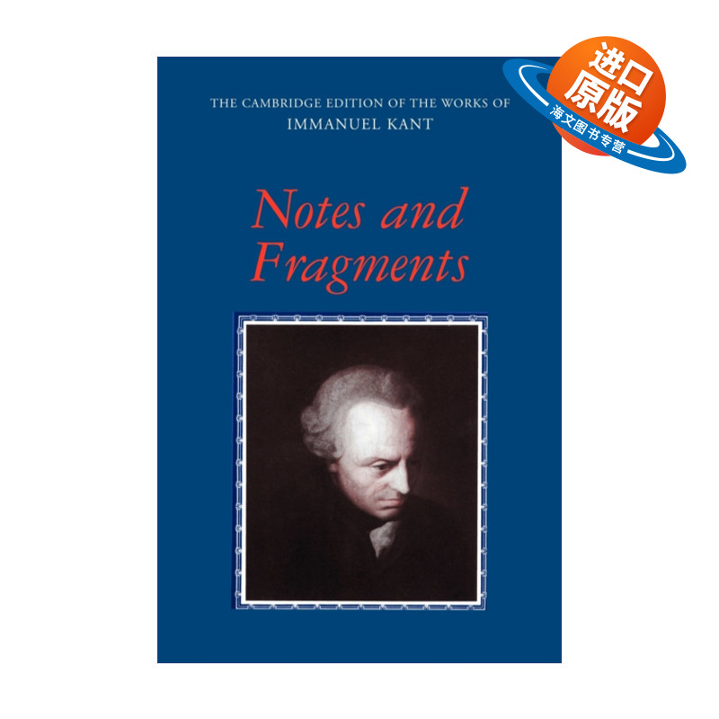 英文原版 Notes and Fragments 剑桥版康德著作系列 注解和片段 英文版 进口英语原版书籍