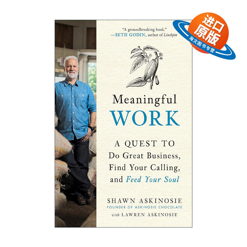 英文原版 Meaningful Work 有意义的工作 职业指南 巧克力品牌创始人Shawn Askinosie 精装 英文版 进口英语原版书籍