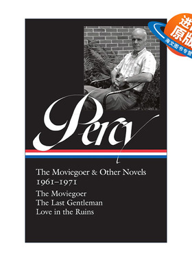 英文原版 Walker Percy The Moviegoer & Other Novels 1961-1971 沃克·珀西 看电影的人及其他小说 精装英文版进口英语原版书籍