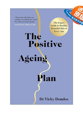 英文原版 The Positive Ageing Plan 积极变老计划 任何年龄都适用的健康护肤指南 英文版 进口英语原版书籍