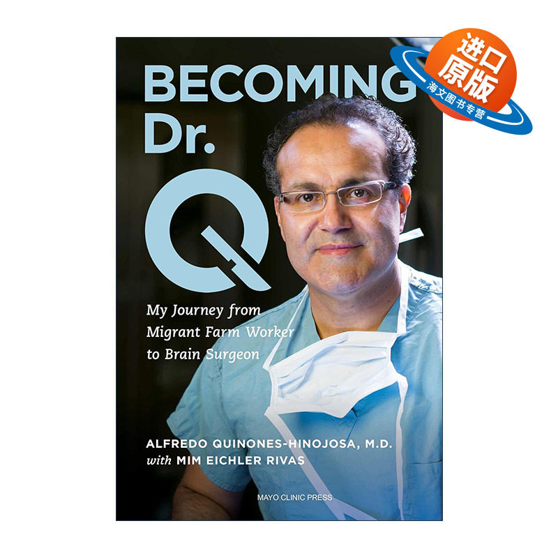 英文原版 Becoming Dr.Q 成为Q医生 我从农民工变成脑外科医生的旅程 Mayo梅奥医学传记 英文版 进口英语原版书籍